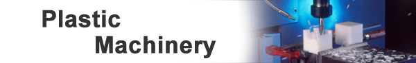 Plastic Machinery