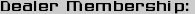 Dealer Membership