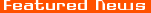 Featured News & Reviews